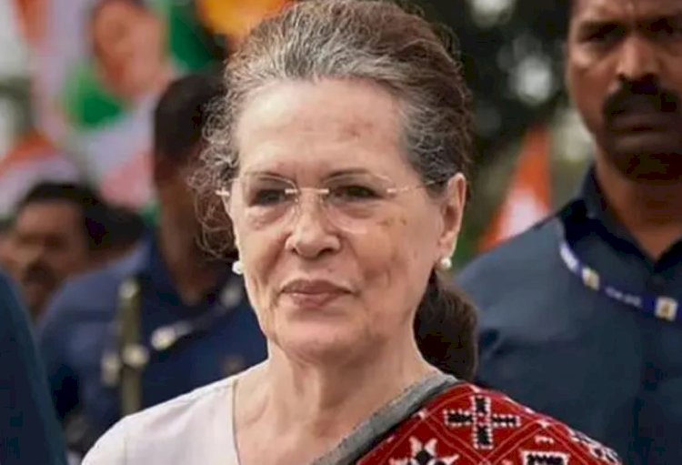 चुनावी तैयारियों के बीच सोनिया गांधी की बिगड़ी तबीयत, अस्पताल में भर्ती